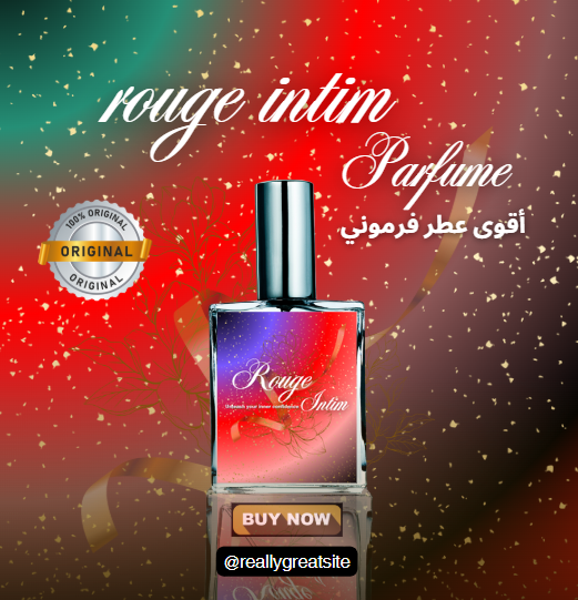 rouge intim parfum original أقوى عطر فرموني